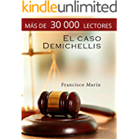 Los mejores  - El caso Demichellis: el nuevo clásico del suspense español